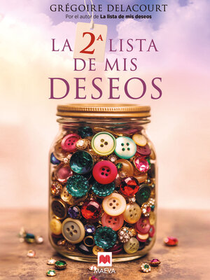 cover image of La 2ª lista de mis deseos